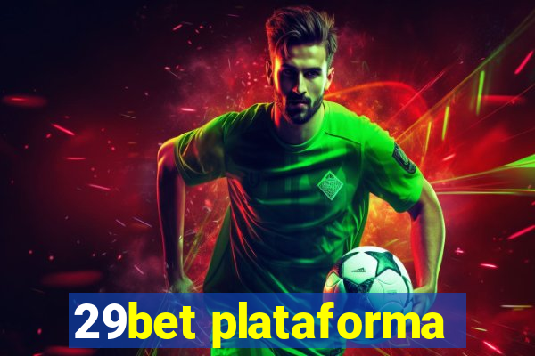 29bet plataforma